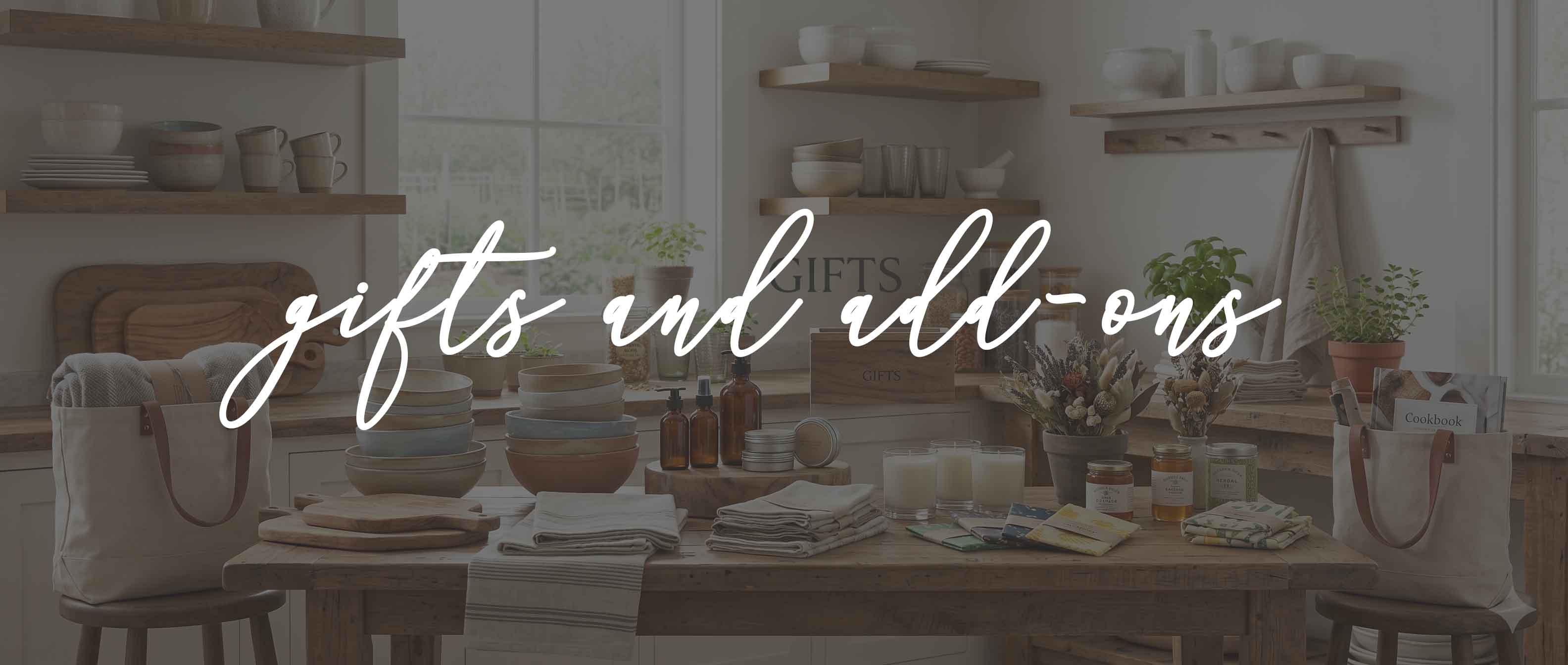 Gifts & Add-Ons