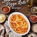Sourdough Pizza Roll Recipe